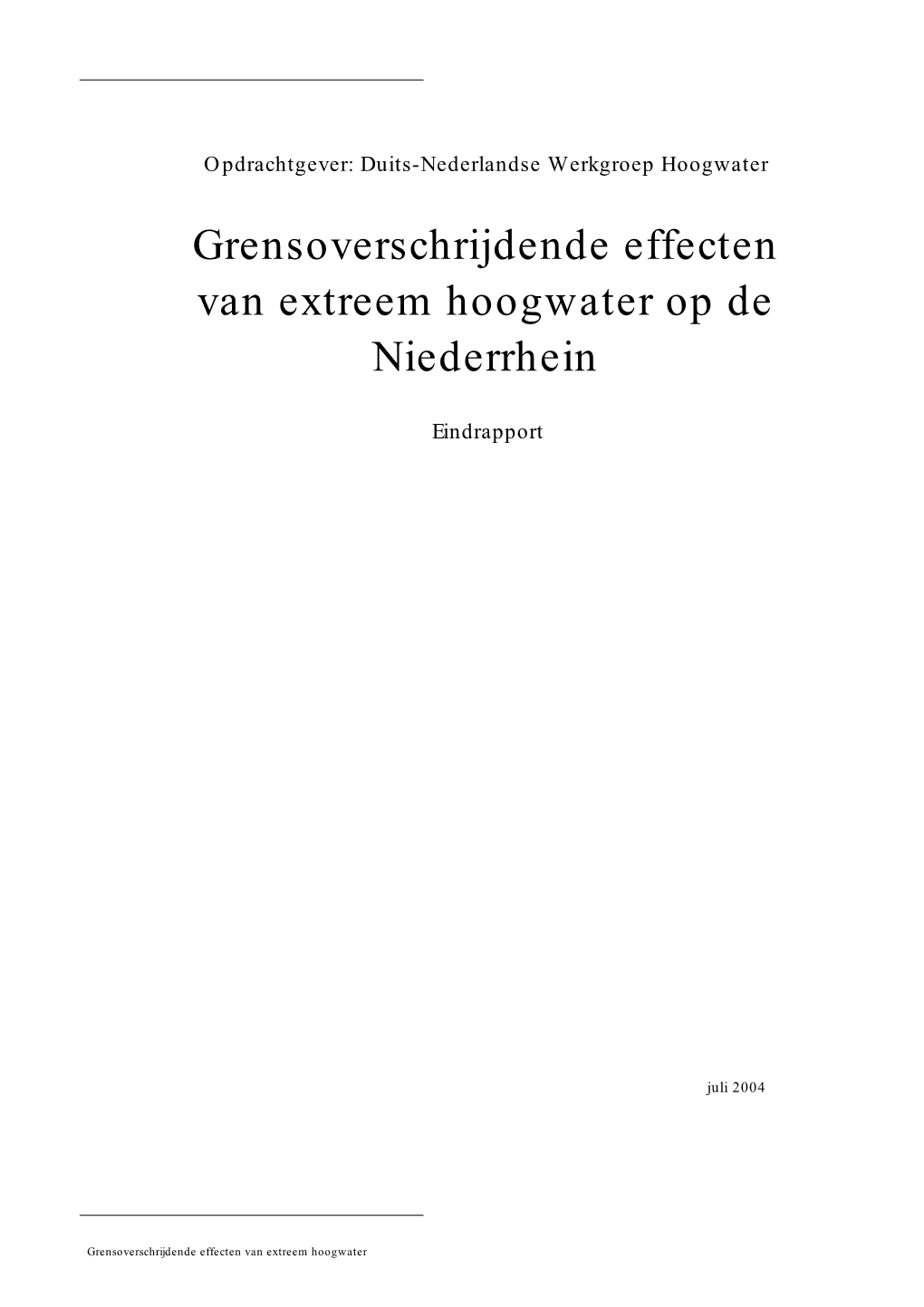 Grensoverschrijdende Effecten Van Extreem Hoogwater Op De Niederrhein