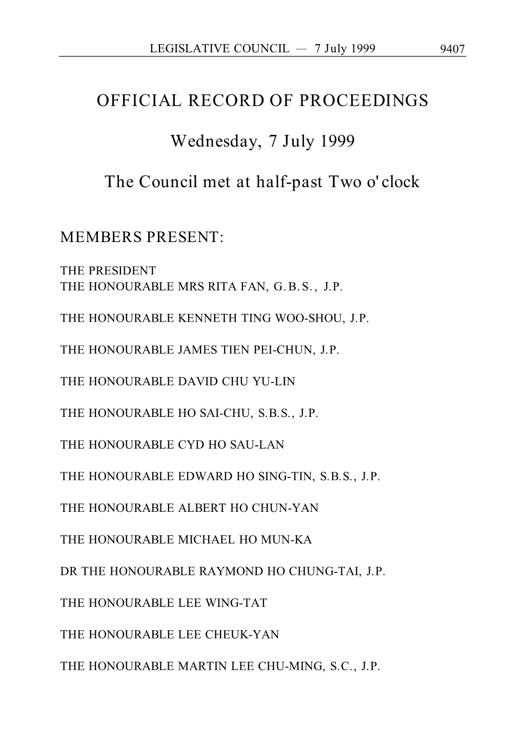 OFFICIAL RECORD of PROCEEDINGS Wednesday, 7 July