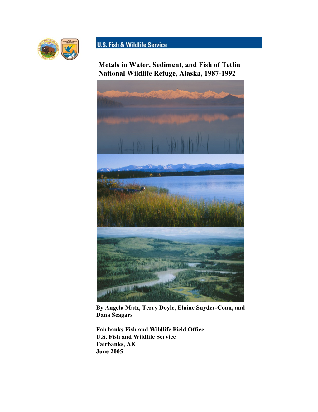 Metals in Water, Sediment, and Fish of Tetlin National Wildlife Refuge, Alaska, 1987-1992