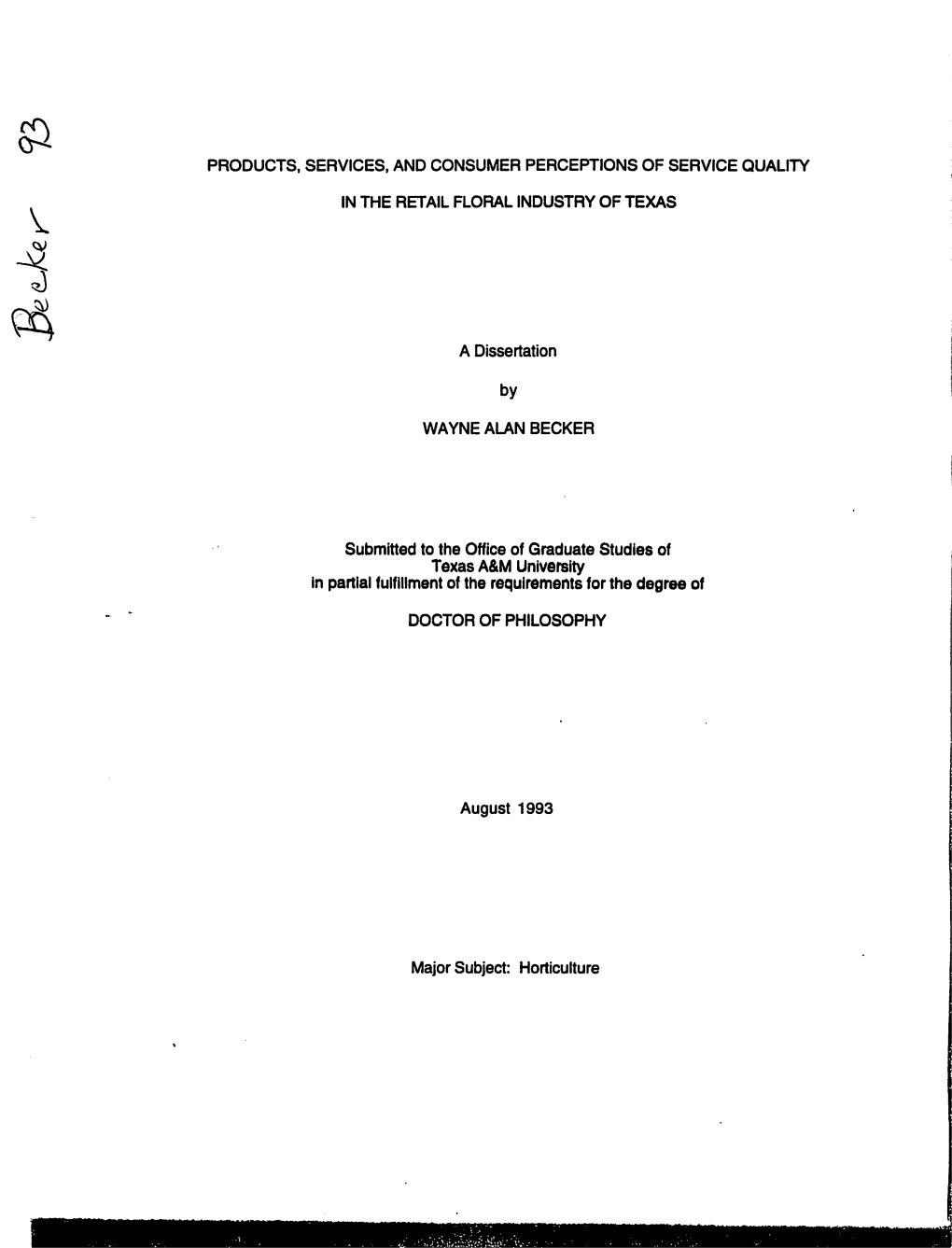 Products, Services, and Consumer Perceptions of Service Quality in the Retail Floral Industry of Texas