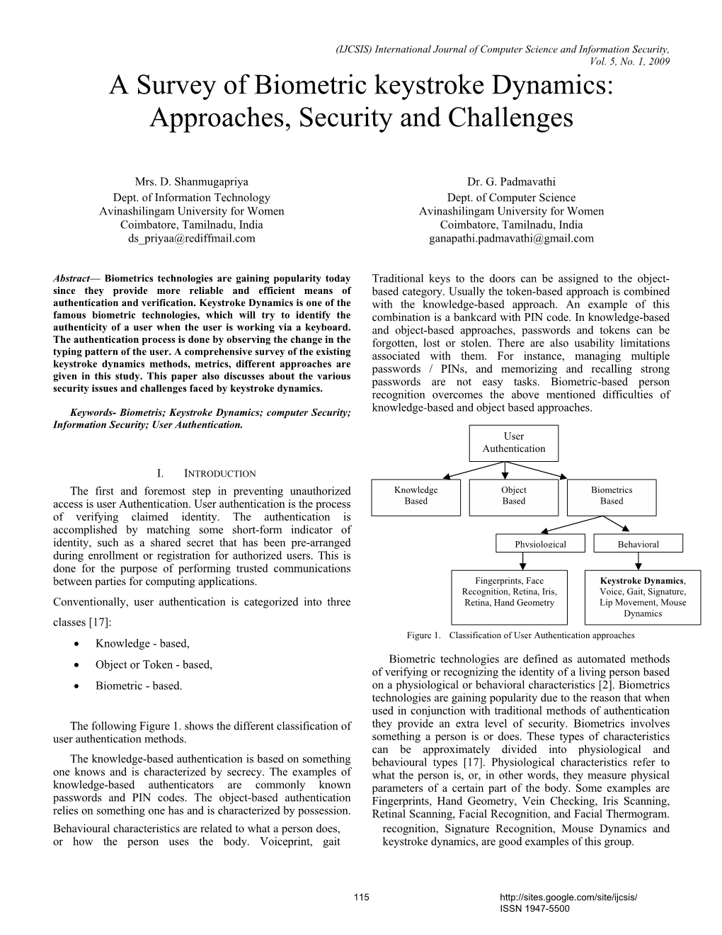 A Survey of Biometric Keystroke Dynamics: Approaches, Security and Challenges