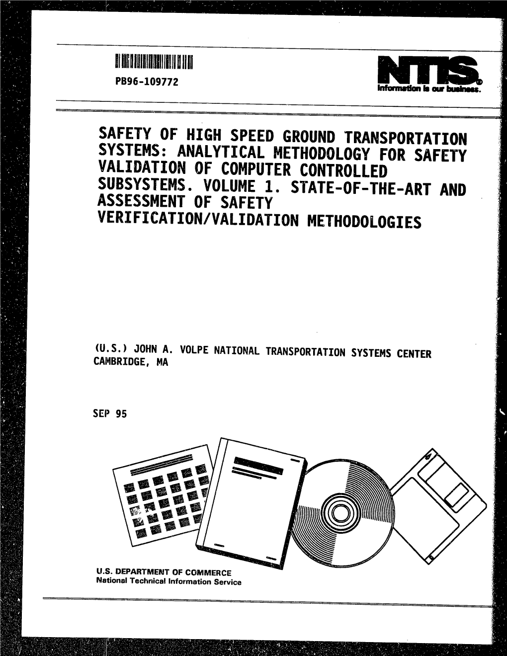 Safety of High Speed Ground Transportation Systems: Analytical Methodology for Safety Validation of Computer Controlled Subsystems