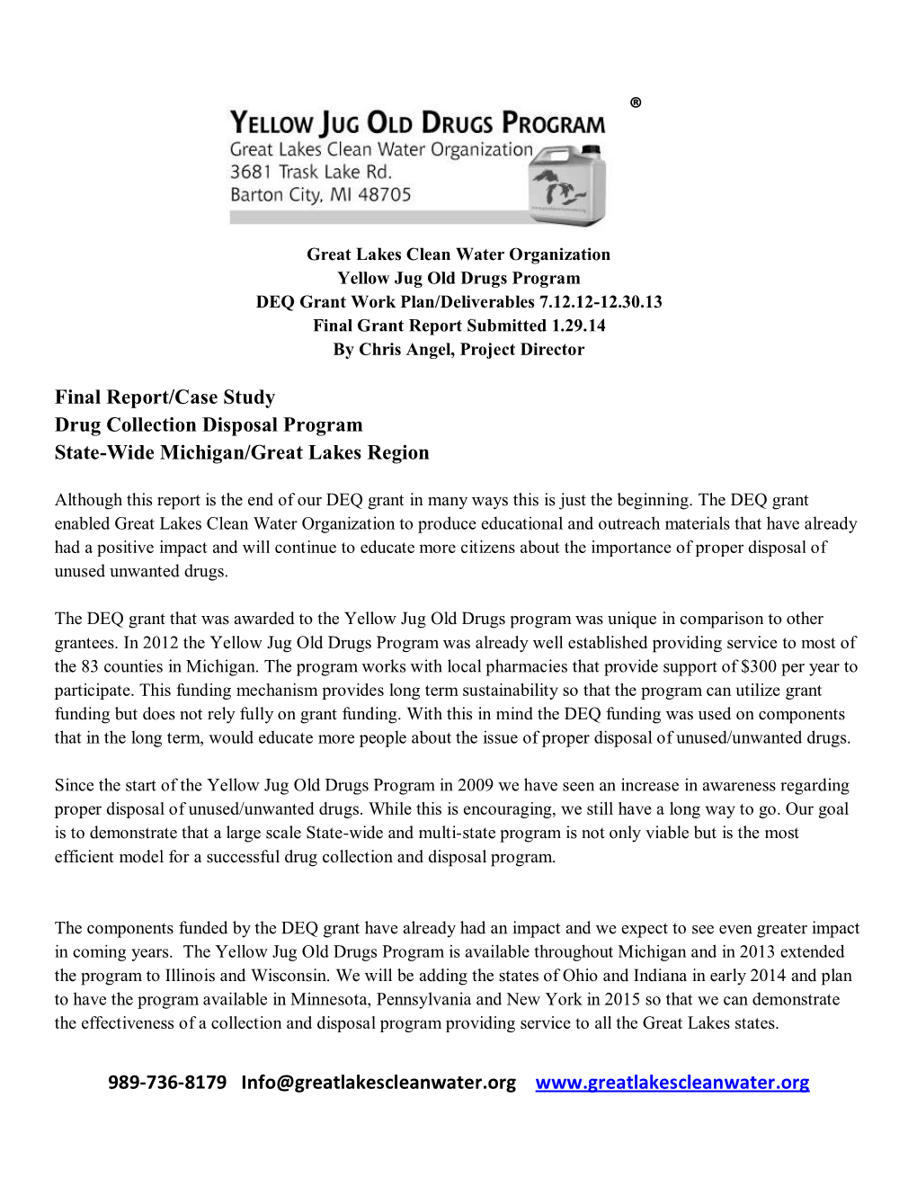 Final Report/Case Study Drug Collection Disposal Program State-Wide Michigan/Great Lakes Region