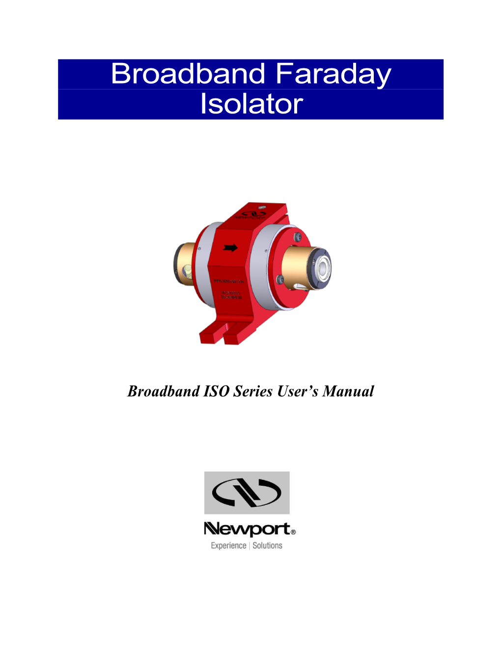 Broadband Faraday Isolator