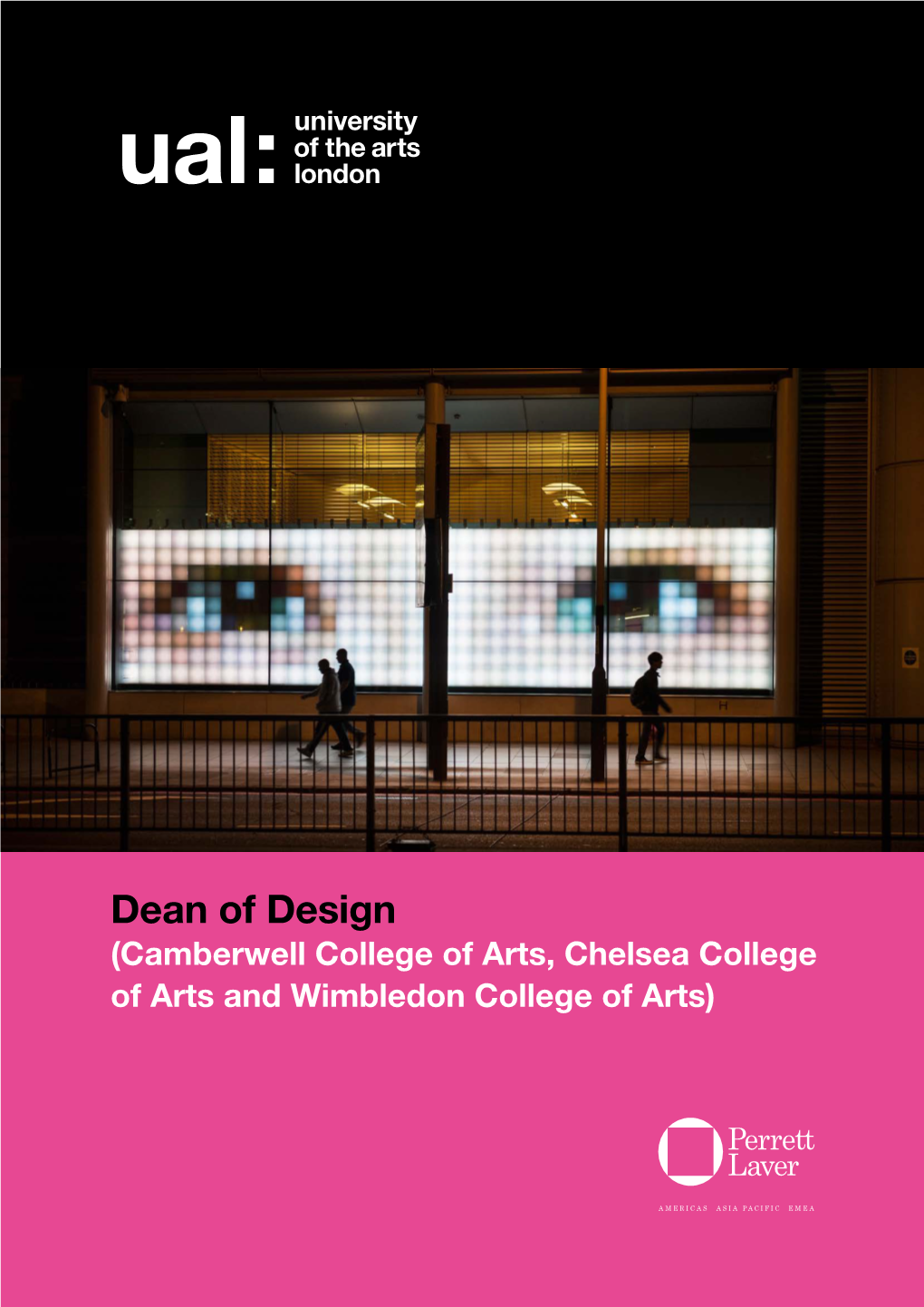 Dean of Design (Camberwell College of Arts, Chelsea College of Arts and Wimbledon College of Arts) Foreword from Professor David Crow