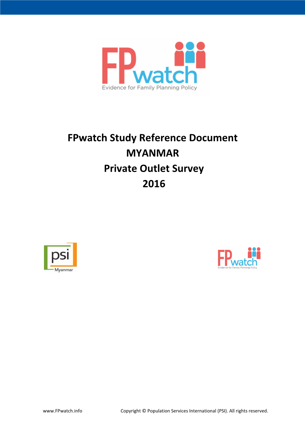 Fpwatch Study Reference Document MYANMAR Private Outlet Survey 2016