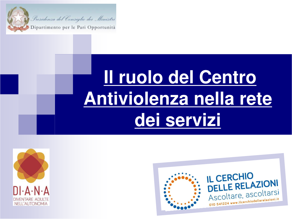 Il Ruolo Del Centro Antiviolenza Nella Rete Dei Servizi