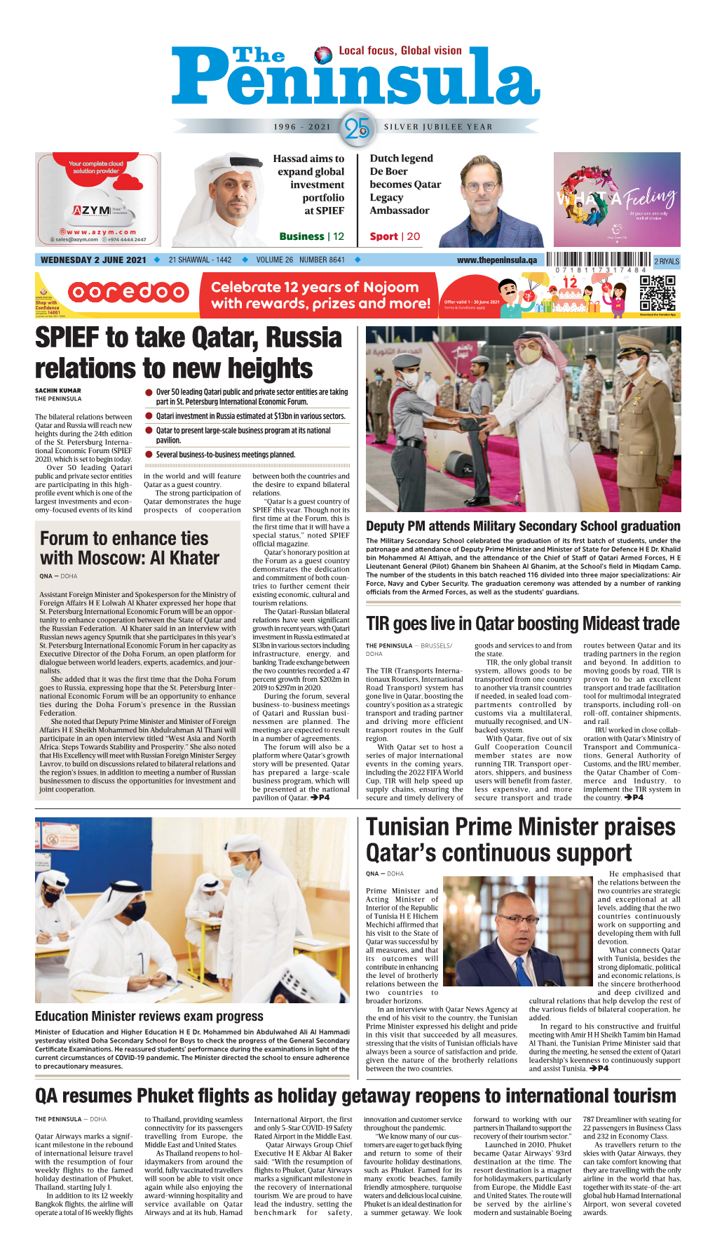 SPIEF to Take Qatar, Russia Relations to New Heights SACHIN KUMAR Over 50 Leading Qatari Public and Private Sector Entities Are Taking the PENINSULA Part in St