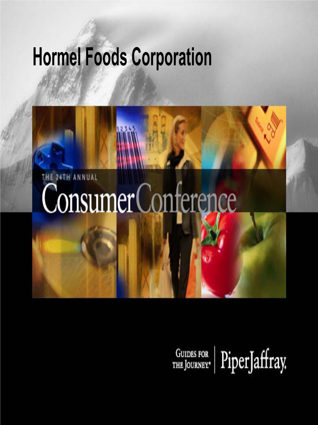 Hormel Foods Corporation