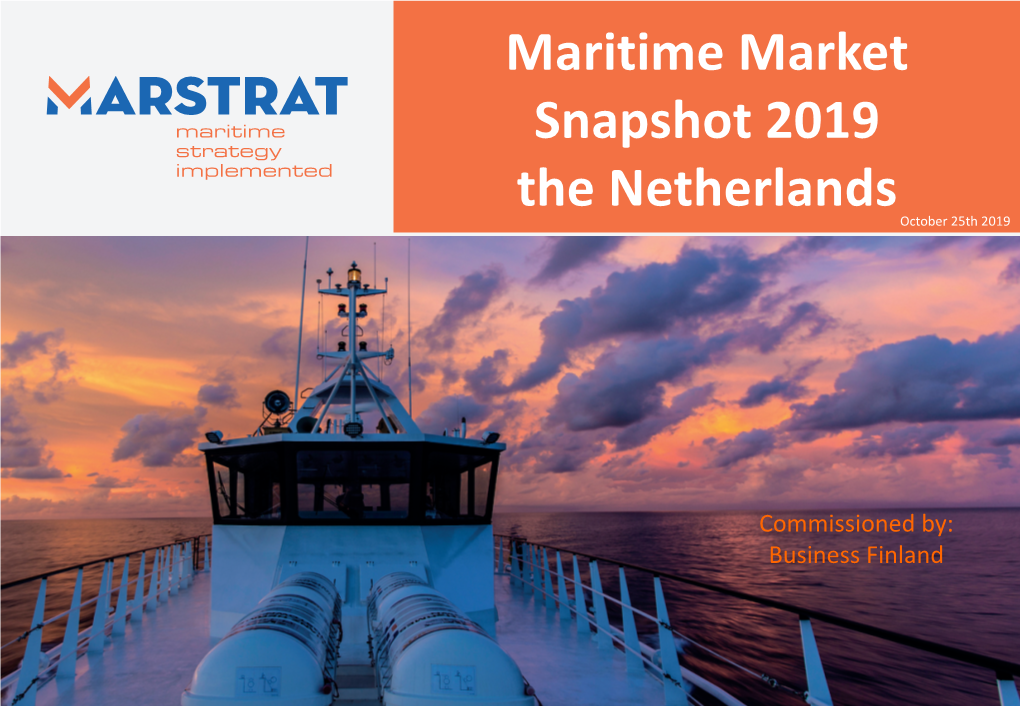 Maritime Market Snapshot 2019 the Netherlands October 25Th 2019