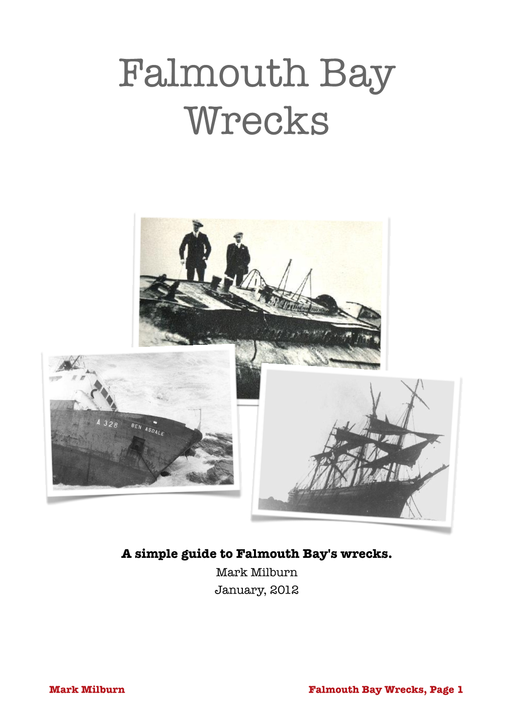 Falmouth Bay Wrecks