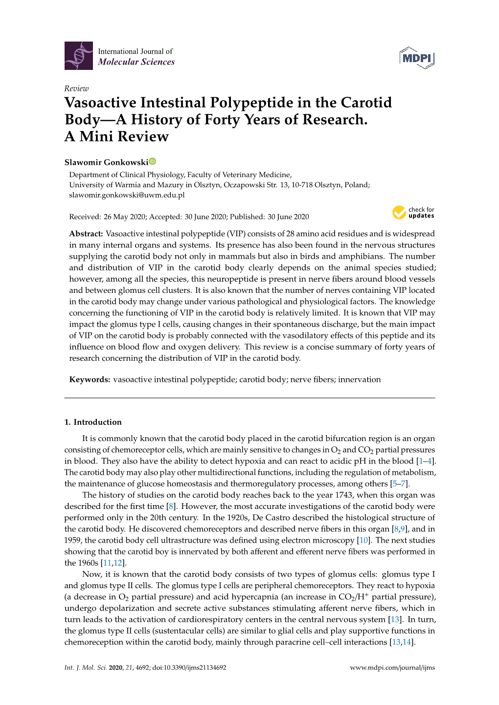 Vasoactive Intestinal Polypeptide in the Carotid Body—A History of Forty Years of Research