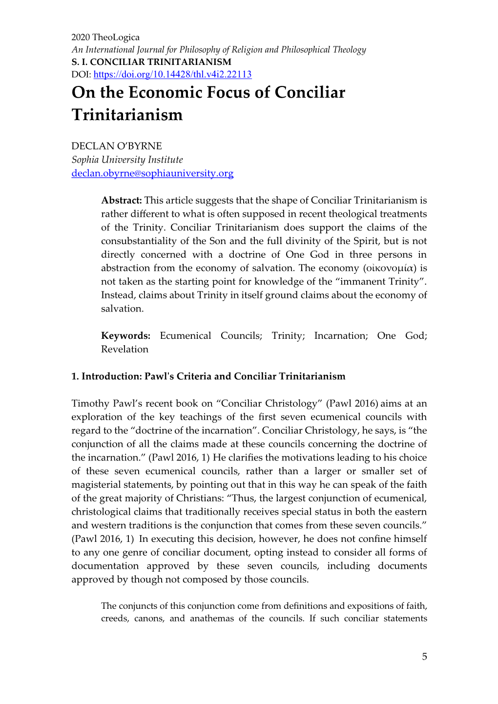 On the Economic Focus of Conciliar Trinitarianism