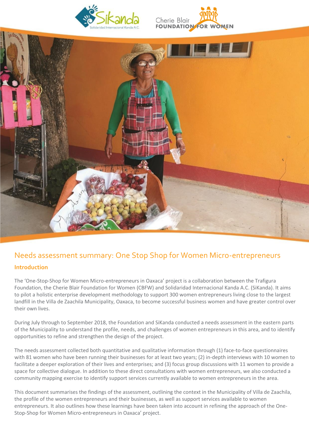 Needs Assessment Summary: One Stop Shop for Women Micro-Entrepreneurs Introduction