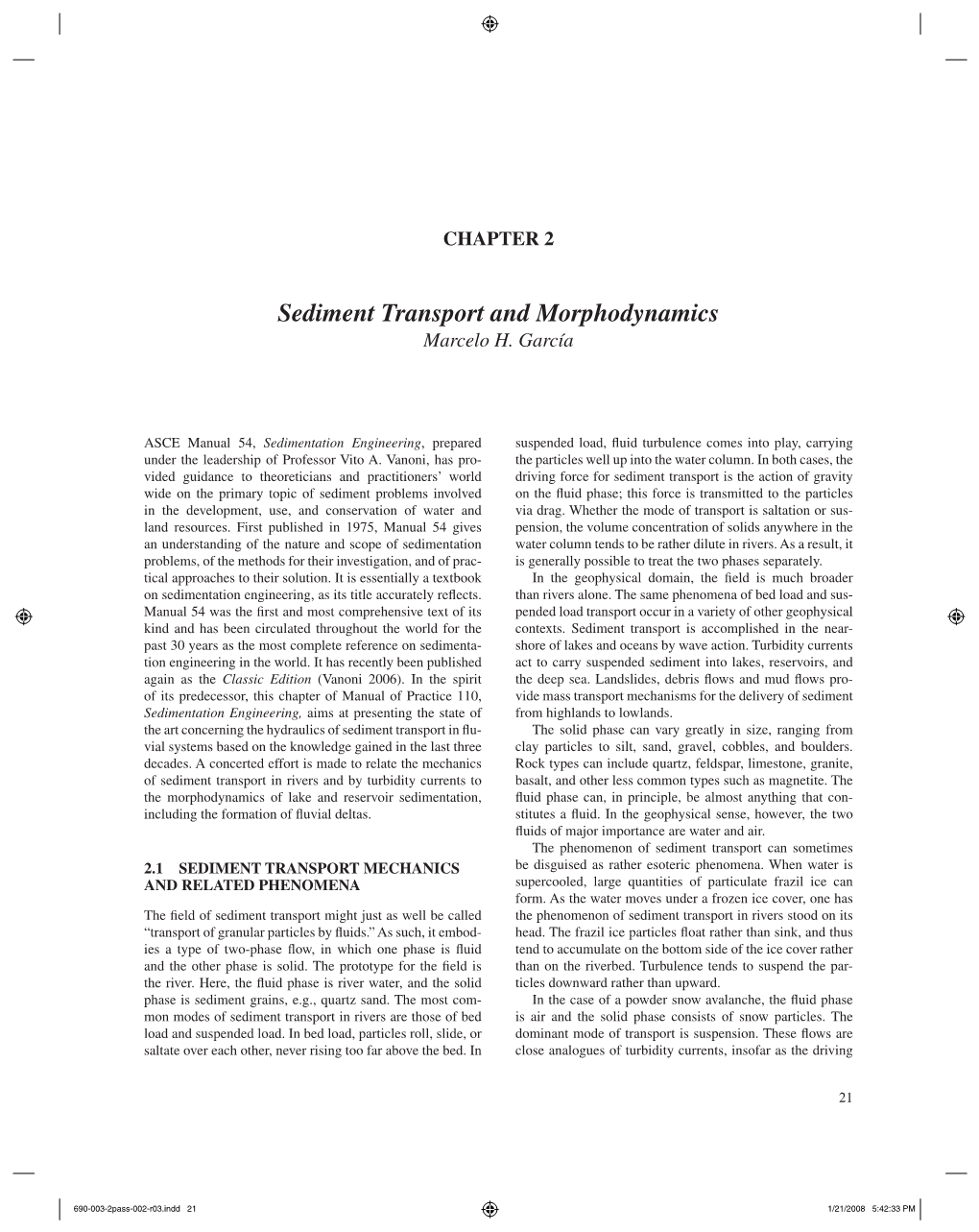 Sediment Transport and Morphodynamics Marcelo H