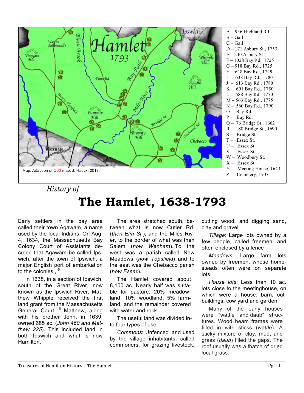 The Hamlet, 1638-1793