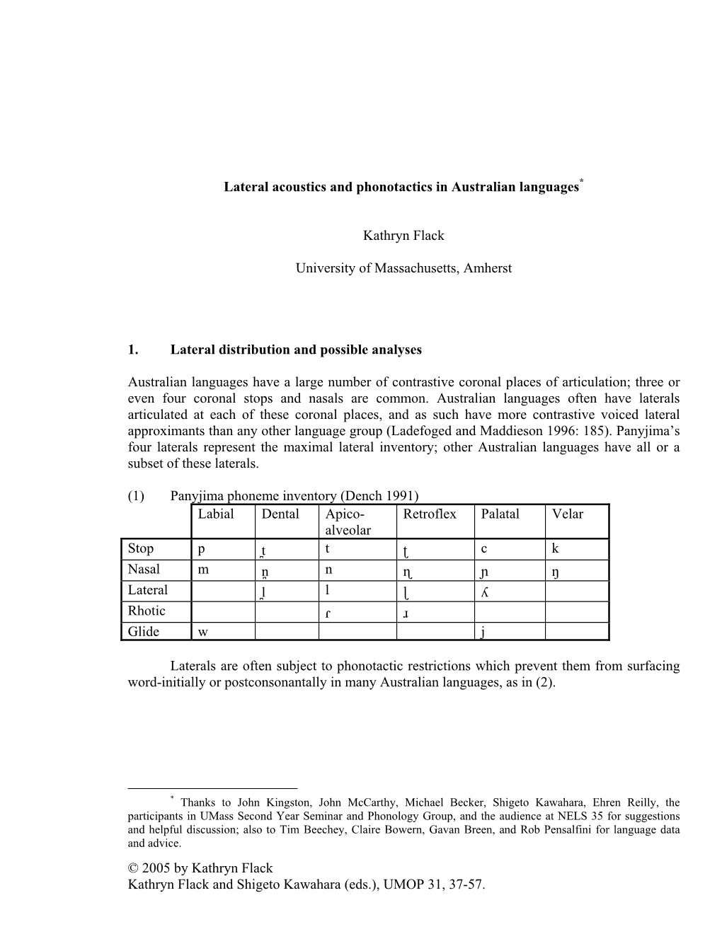 Lateral Acoustics and Phonotactics in Australian Languages*