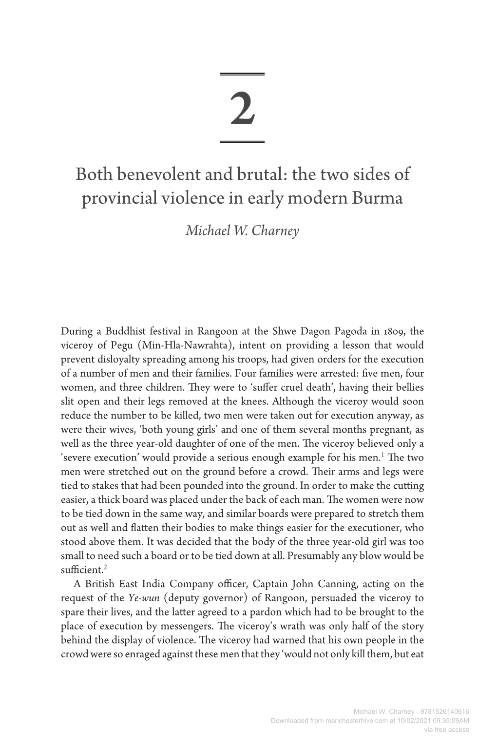 The Two Sides of Provincial Violence in Early Modern Burma Michael W