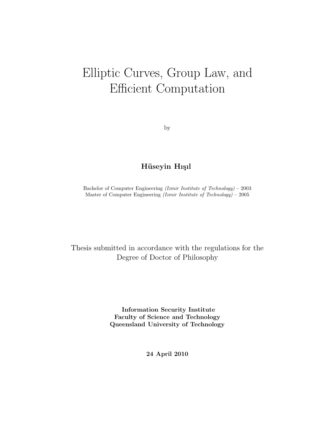 Elliptic Curves, Group Law, and Efficient Computation