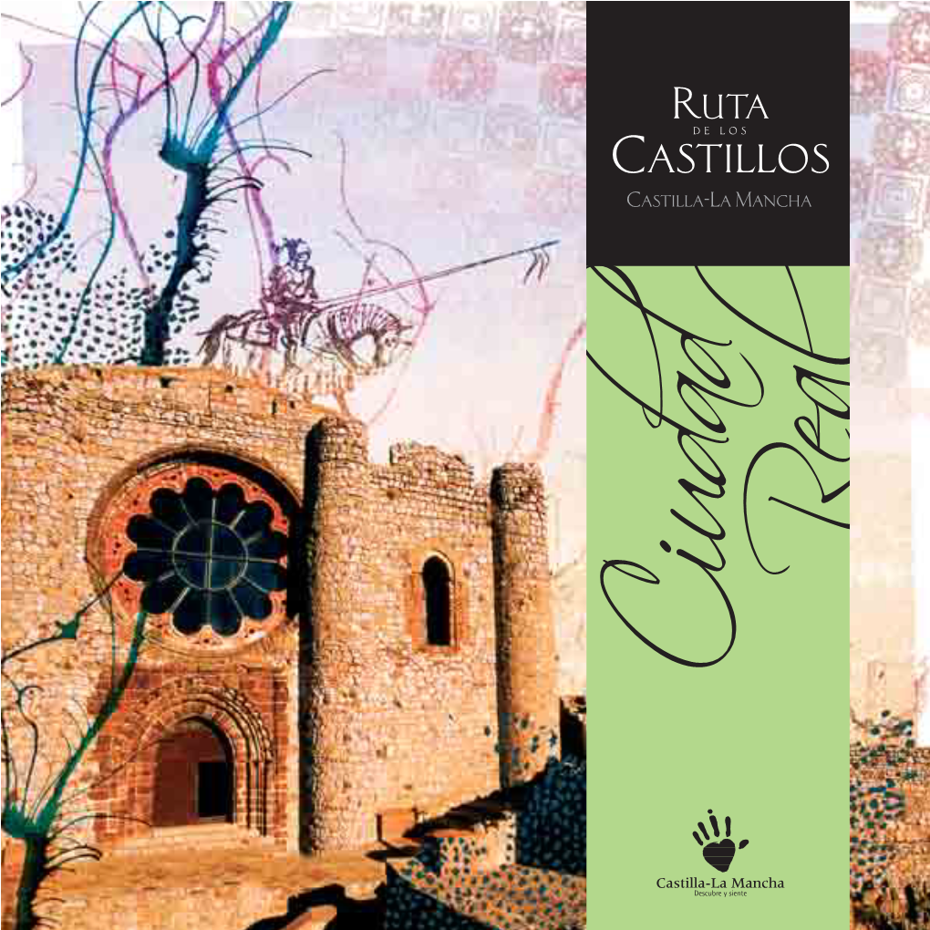 Ciudad Real Introducción Rutas De Los Castillos Castilla-La Mancha