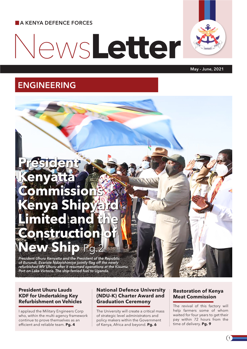 President Kenyatta Commissions Kenya Shipyard Limited and The