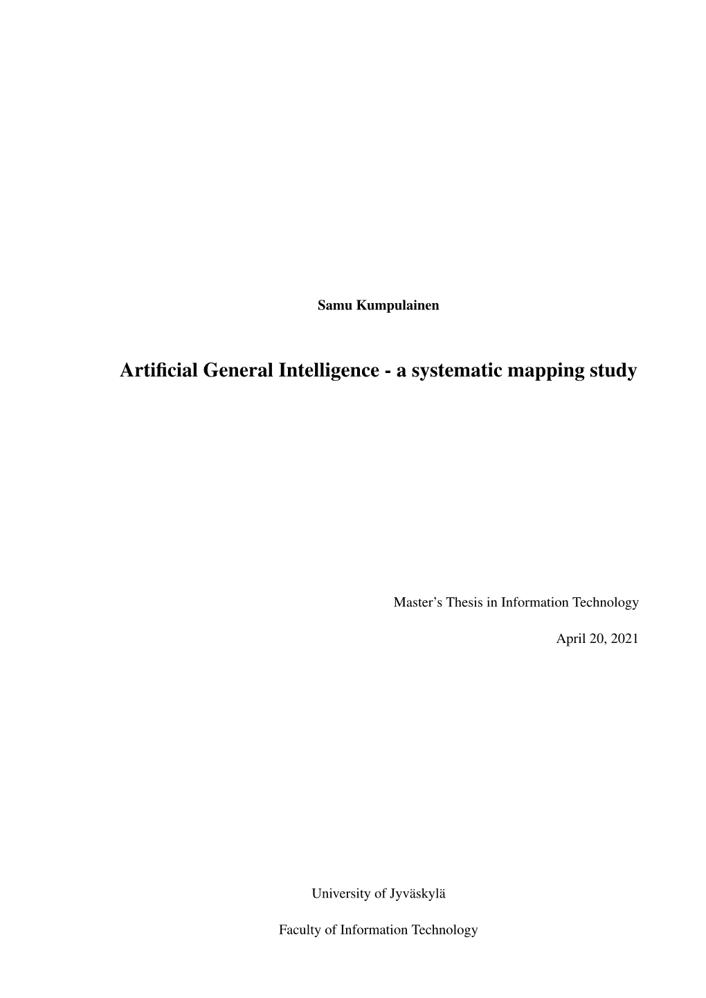 Artificial General Intelligence - a Systematic Mapping Study