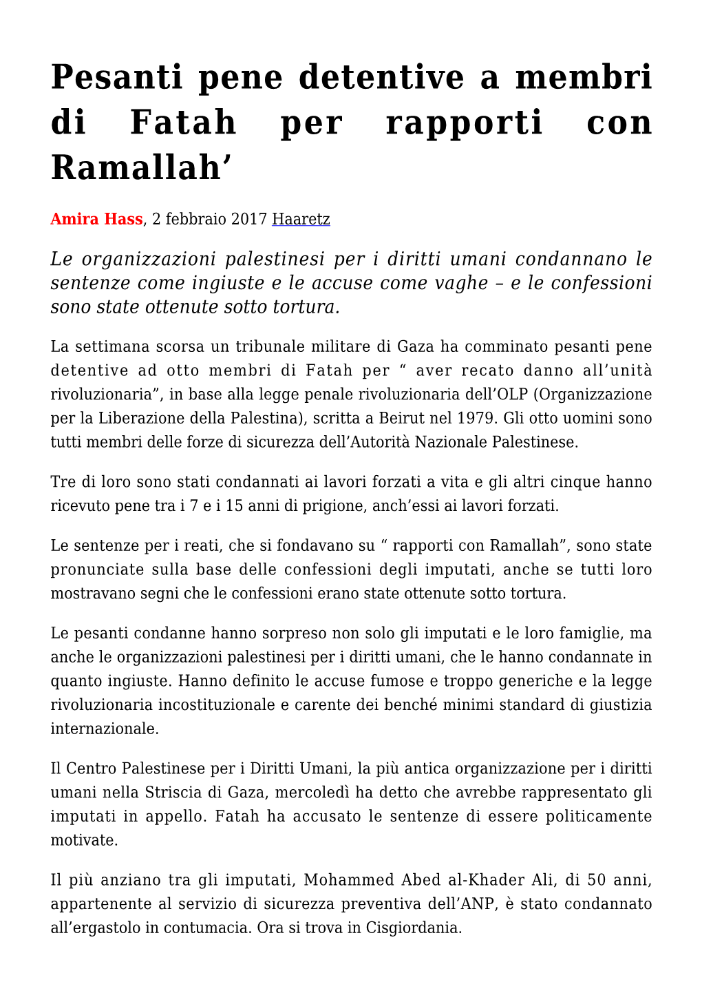 Pesanti Pene Detentive a Membri Di Fatah Per Rapporti Con Ramallah’