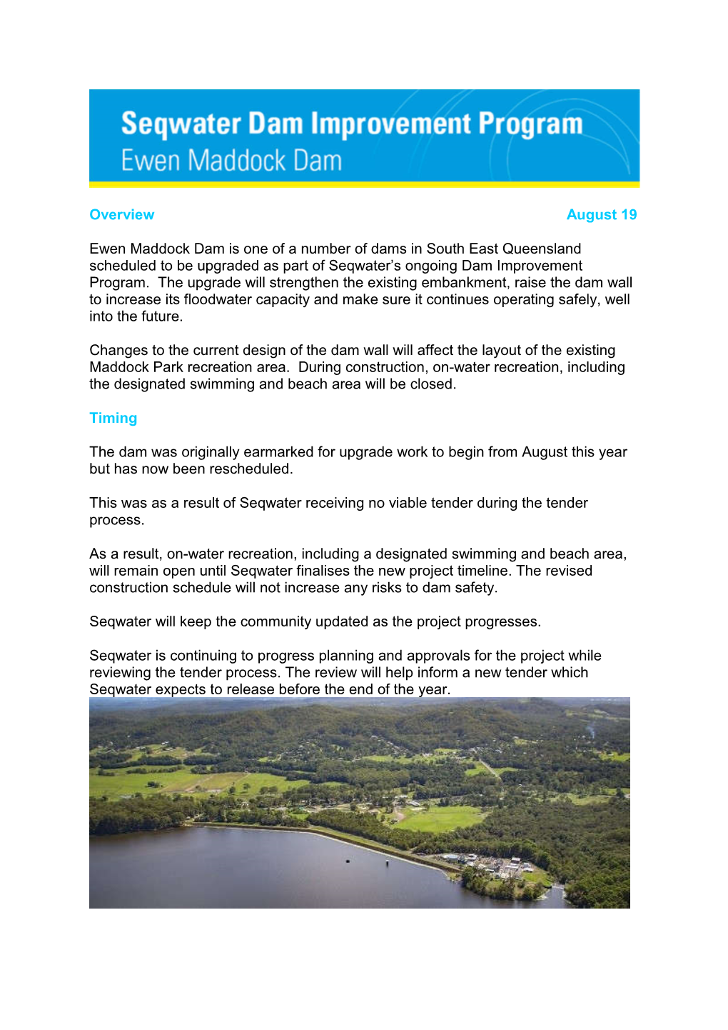 Overview August 19 Ewen Maddock Dam Is One of a Number of Dams in South East Queensland Scheduled to Be Upgraded As Part Of