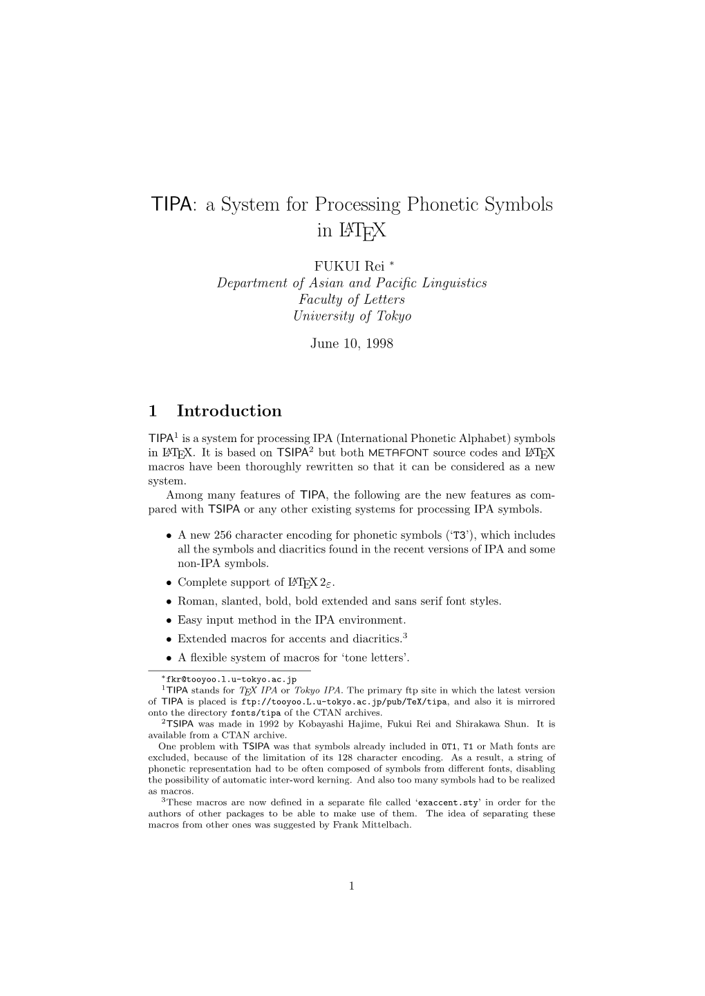TIPA: a System for Processing Phonetic Symbols in LATEX