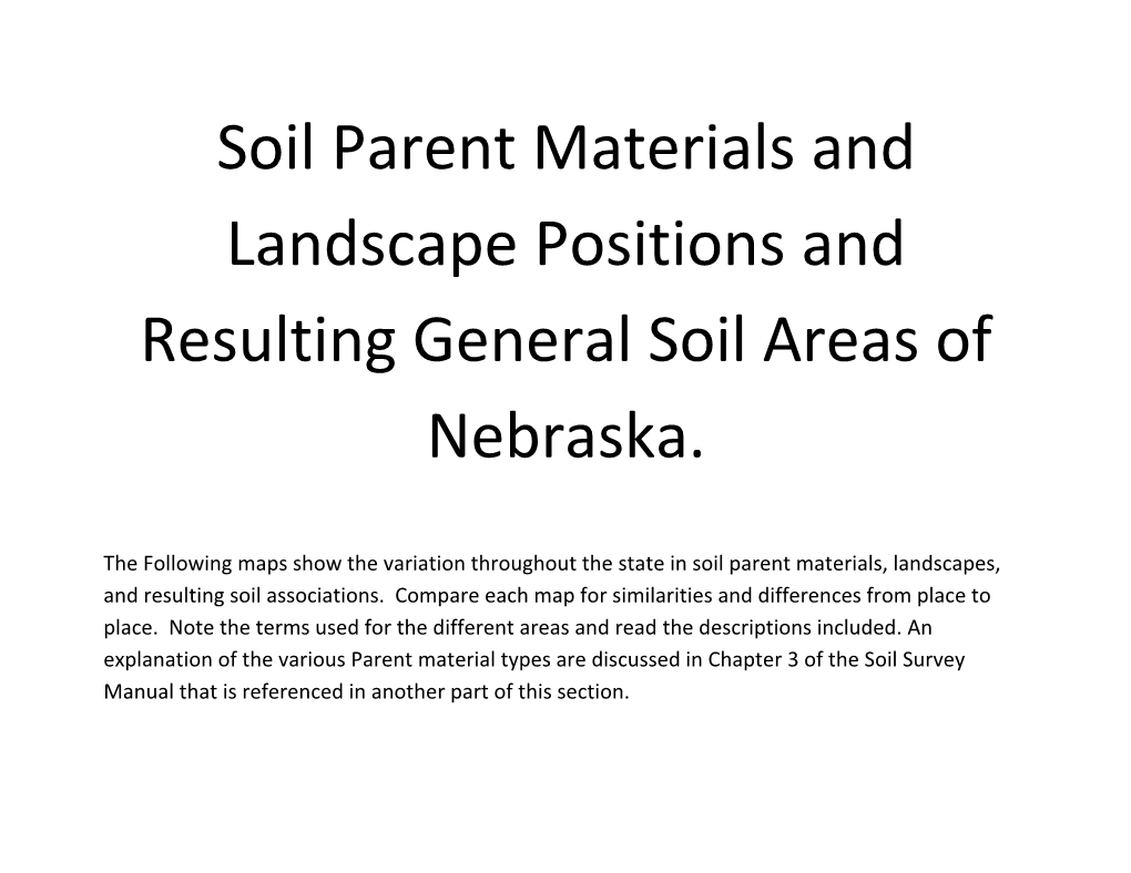 Soil Parent Materials and Landscape Positions and Resulting General Soil Areas of Nebraska