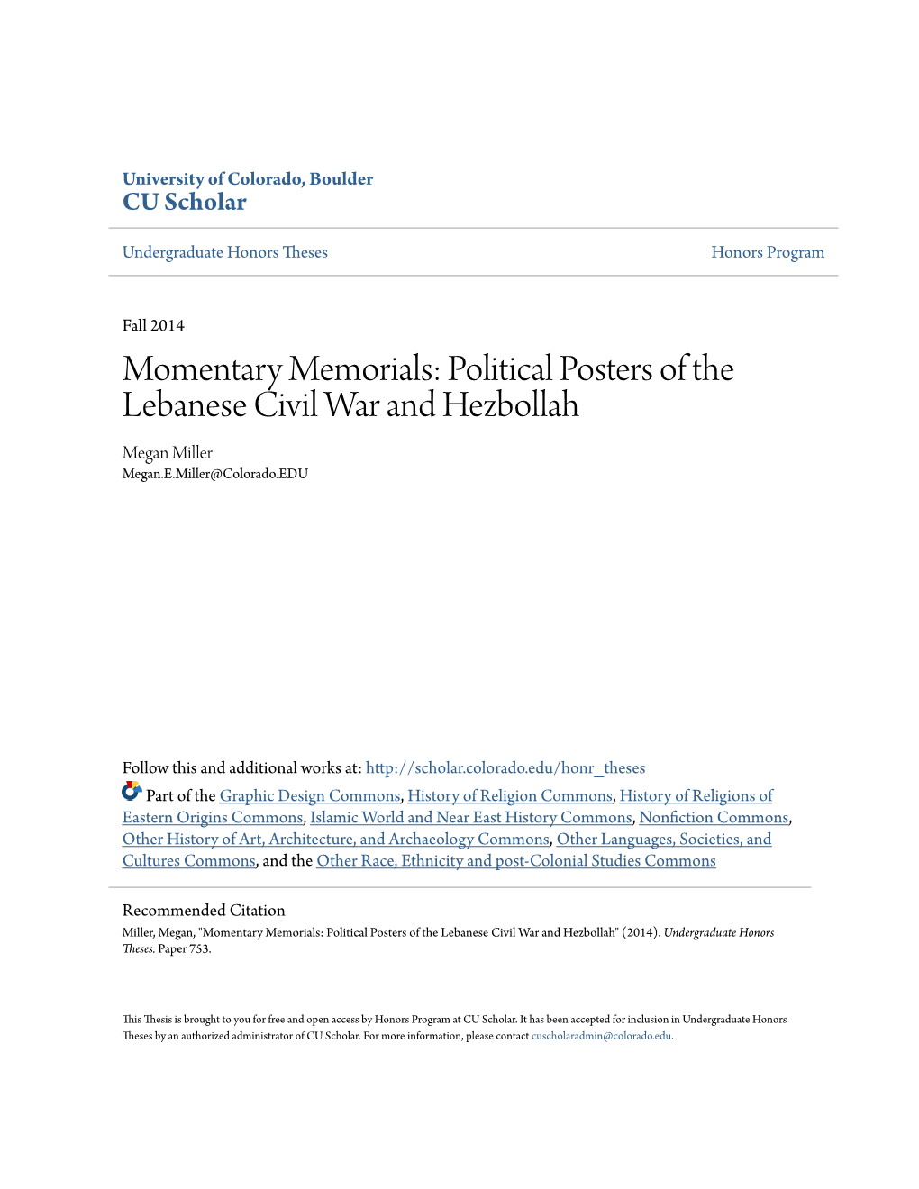 Political Posters of the Lebanese Civil War and Hezbollah Megan Miller Megan.E.Miller@Colorado.EDU