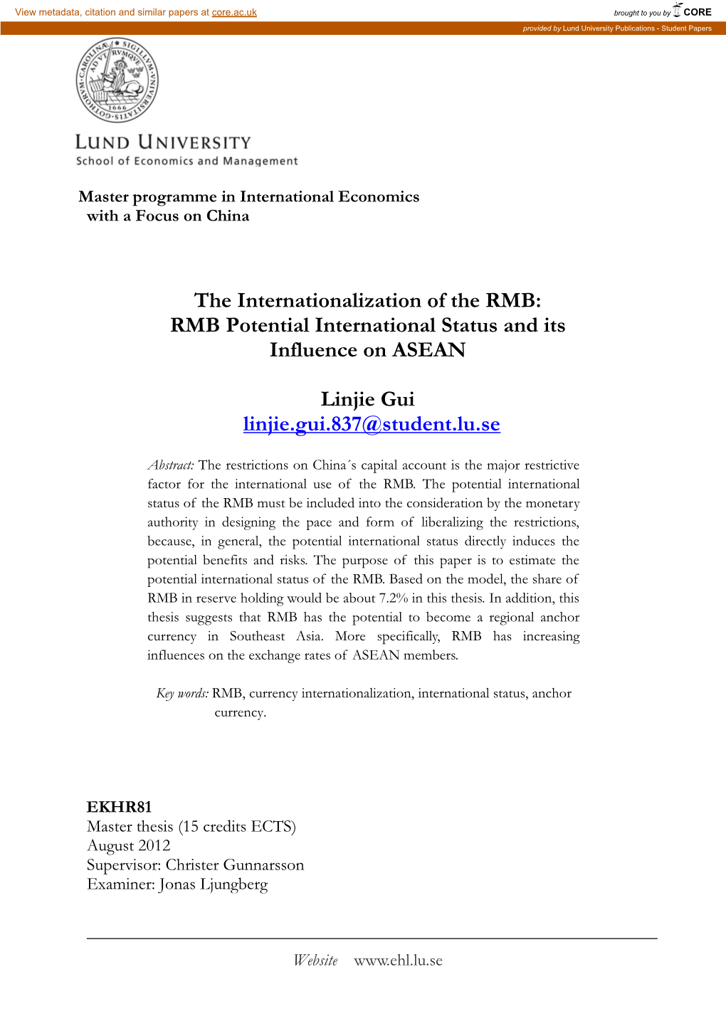 The Internationalization of the RMB: RMB Potential International Status and Its Influence on ASEAN