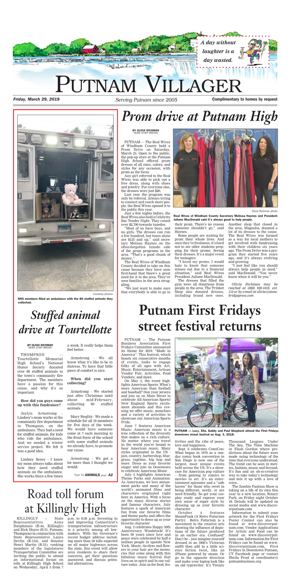 Putnam Villager Friday, March 29, 2019 Serving Putnam Since 2005 Complimentary to Homes by Request Prom Drive at Putnam High