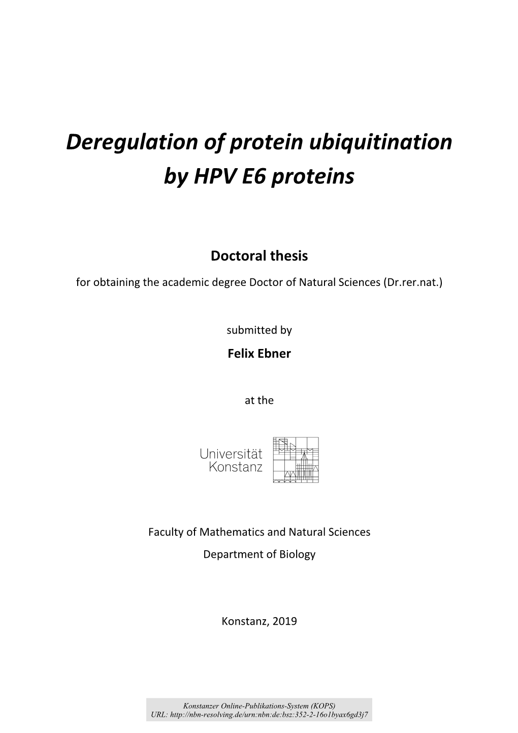 Deregulation of Protein Ubiquitination by HPV E6 Proteins