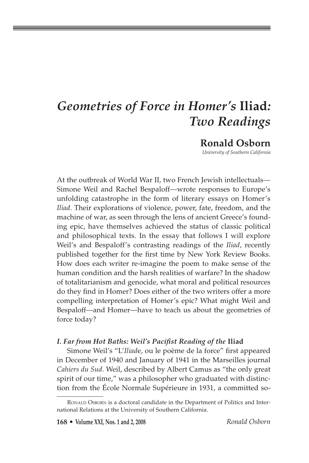 Geometries of Force in Homer's Iliad: Two Readings