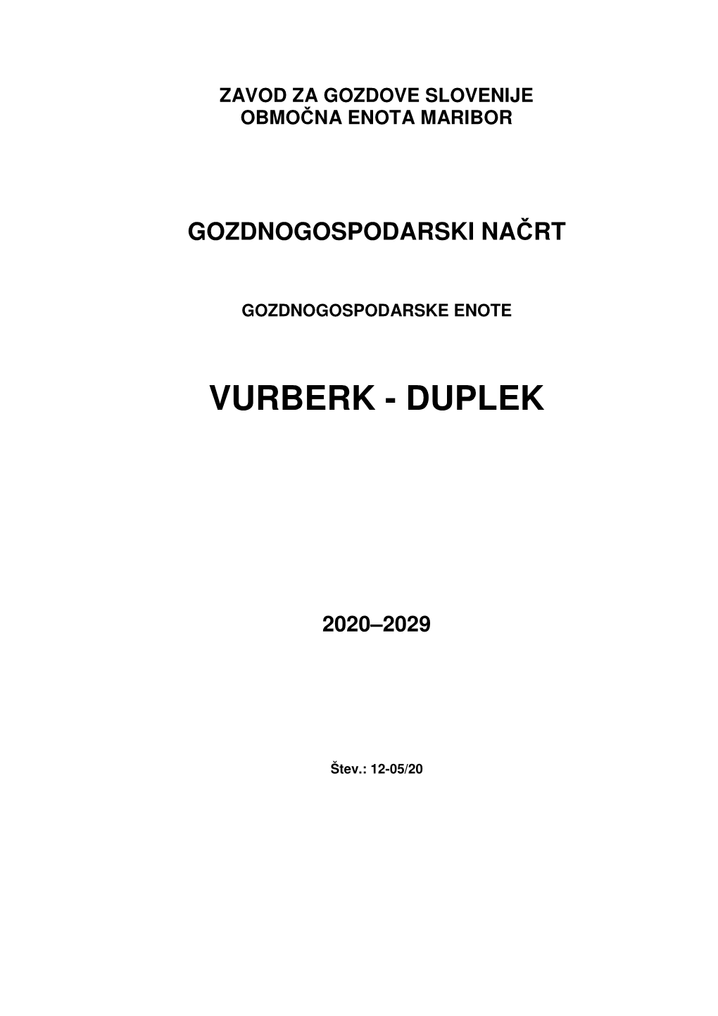 1205 Vurberk-Duplek 2020-2029 Osnutek