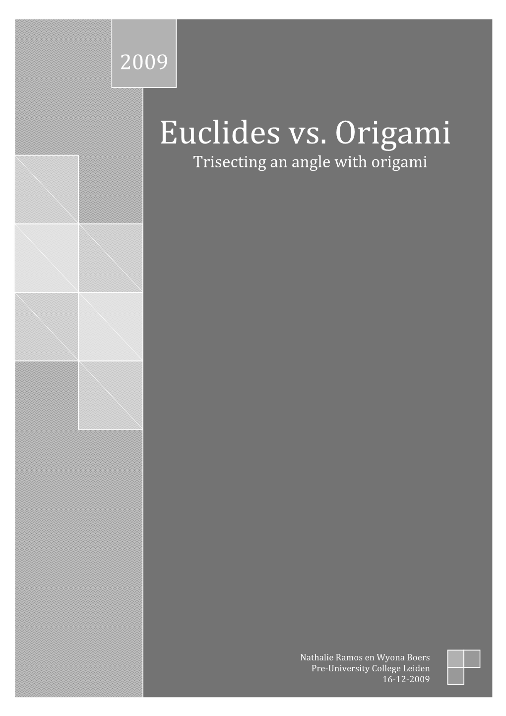 Euclides Vs. Origami