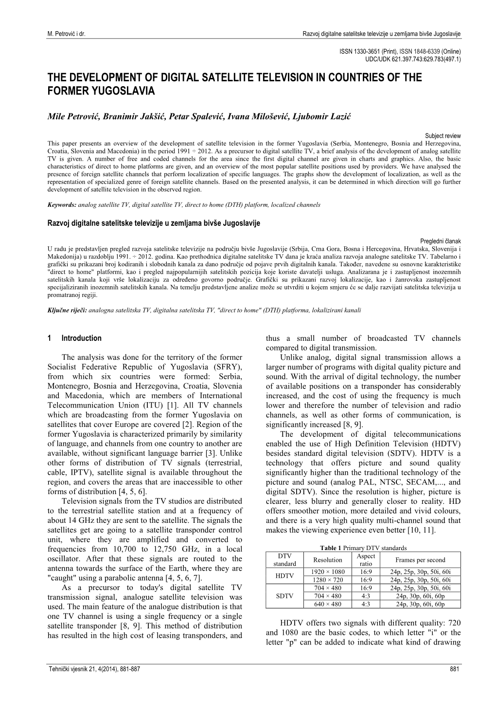 The Development of Digital Satellite Television in Countries of the Former Yugoslavia