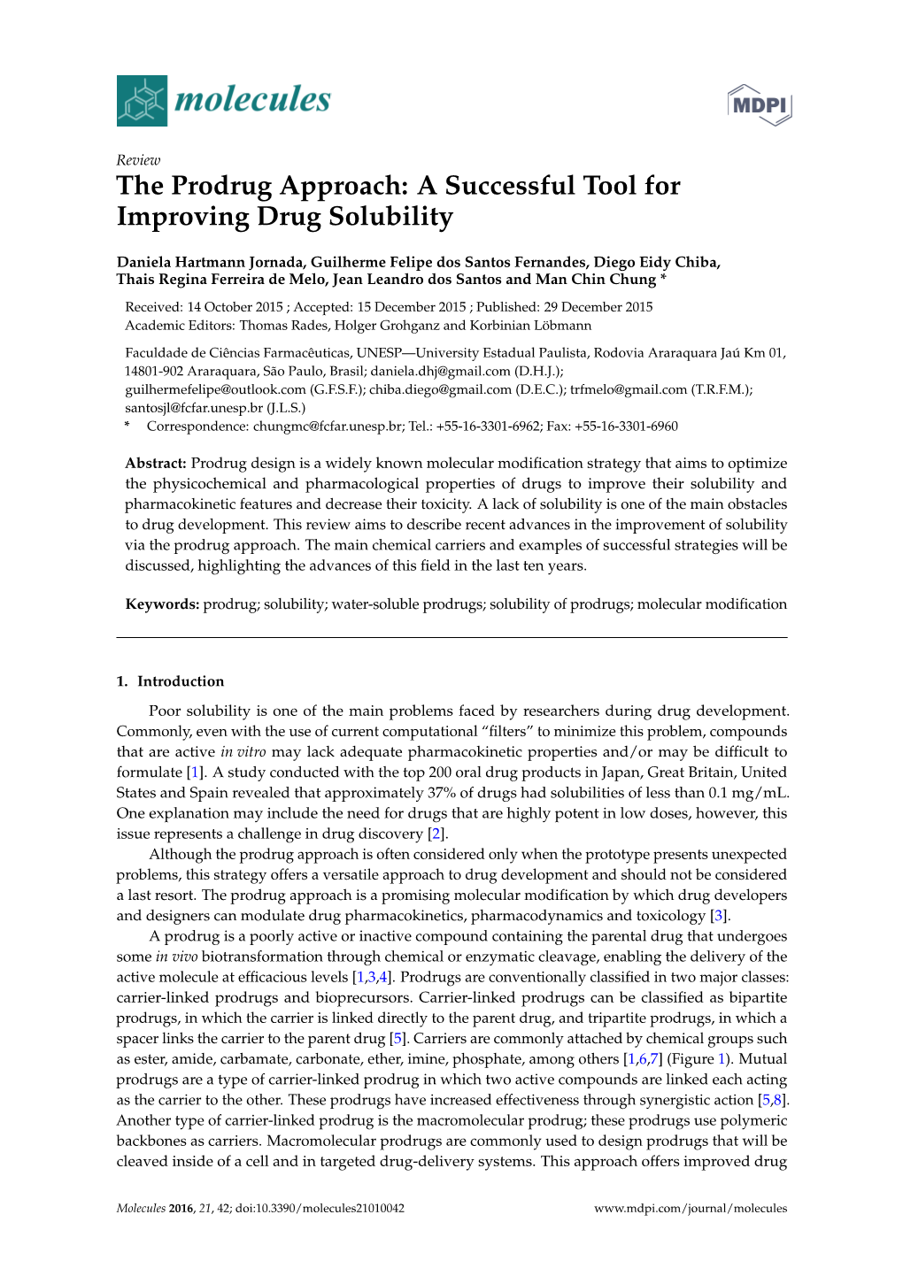 The Prodrug Approach: a Successful Tool for Improving Drug Solubility