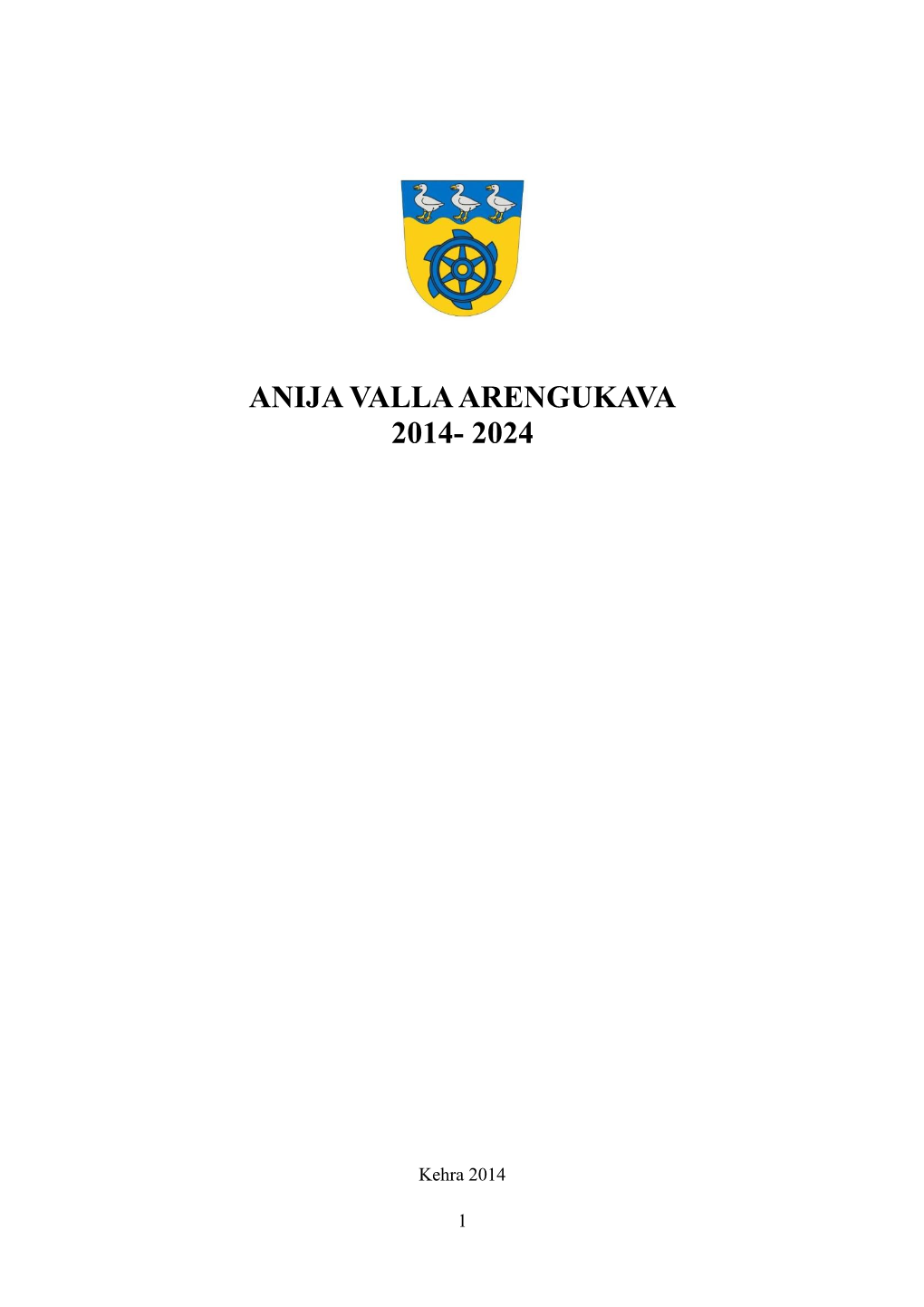 Anija Valla Arengukava 2014-2024