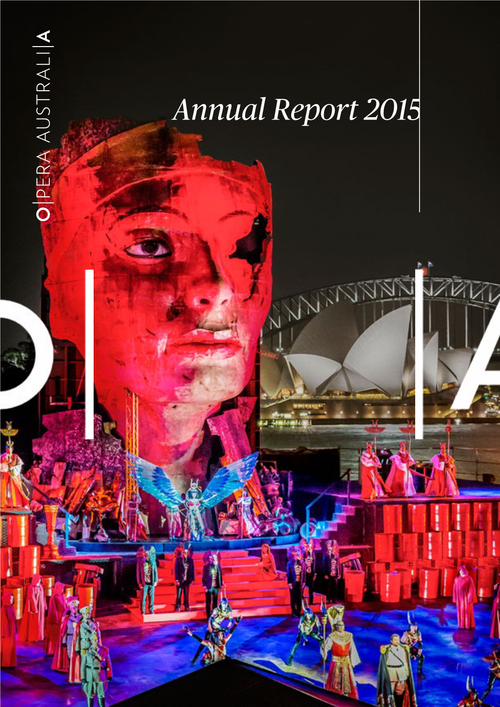 Opera Australia 2015 Annual Report