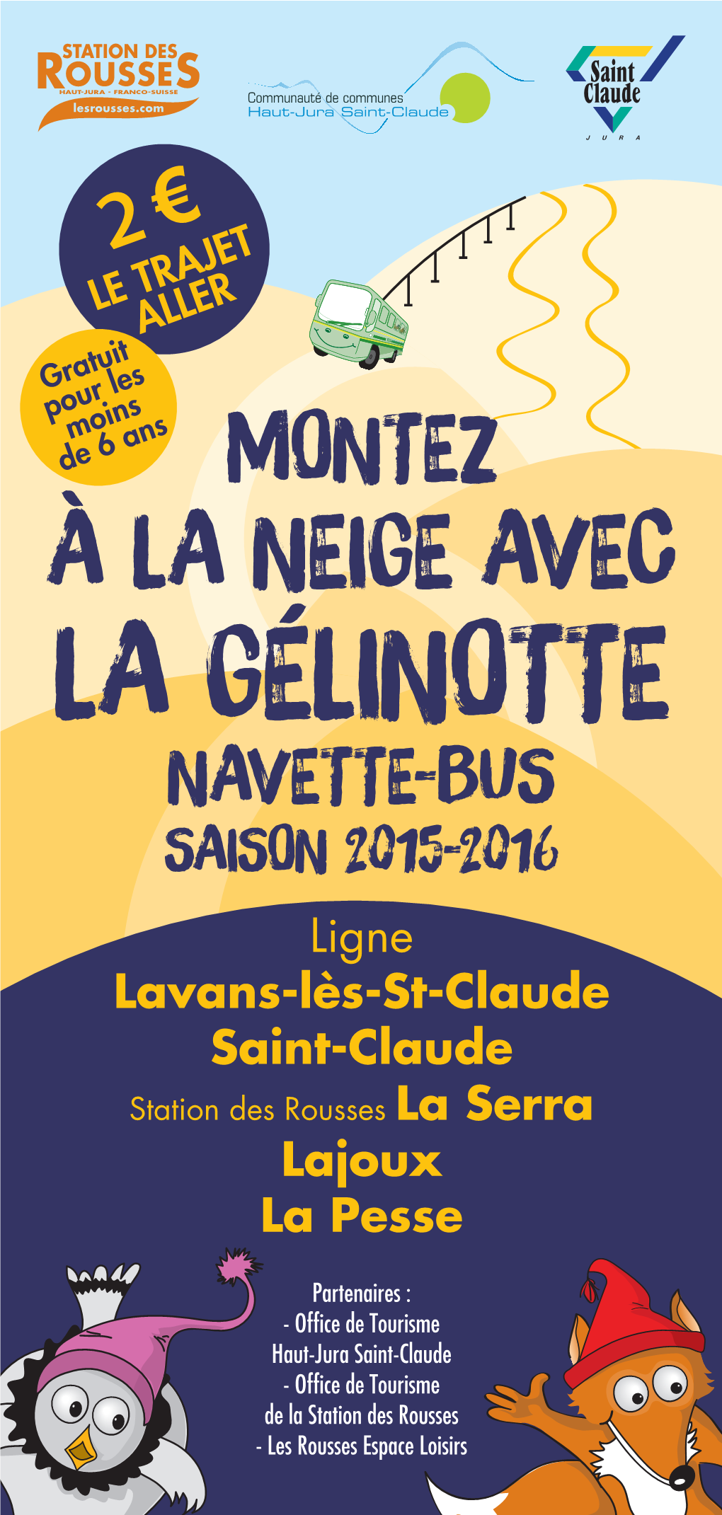 La Gélinotte Navette-Bus Saison 2015-2016