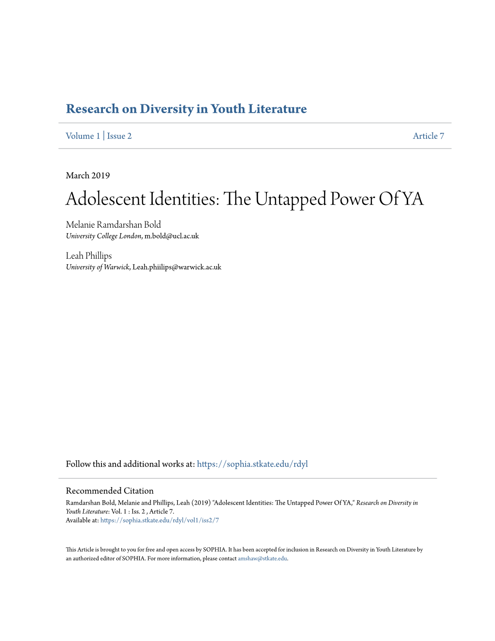 Adolescent Identities: the Nu Tapped Power of YA Melanie Ramdarshan Bold University College London, M.Bold@Ucl.Ac.Uk