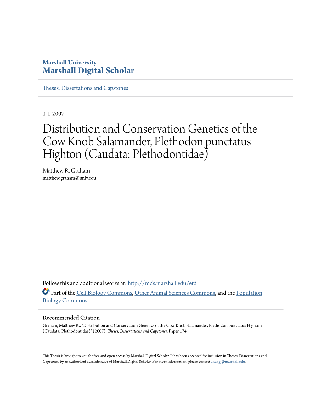 Distribution and Conservation Genetics of the Cow Knob Salamander, Plethodon Punctatus Highton (Caudata: Plethodontidae) Matthew R