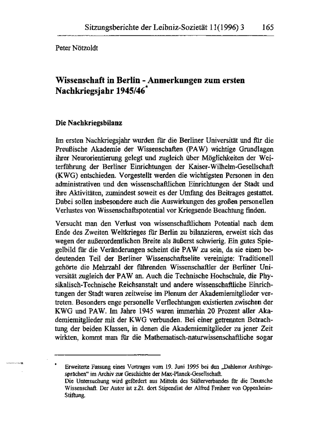 Wissenschaft in Berlin - Anmerkungen Zum Ersten Nachkriegsjahr 1945/46*