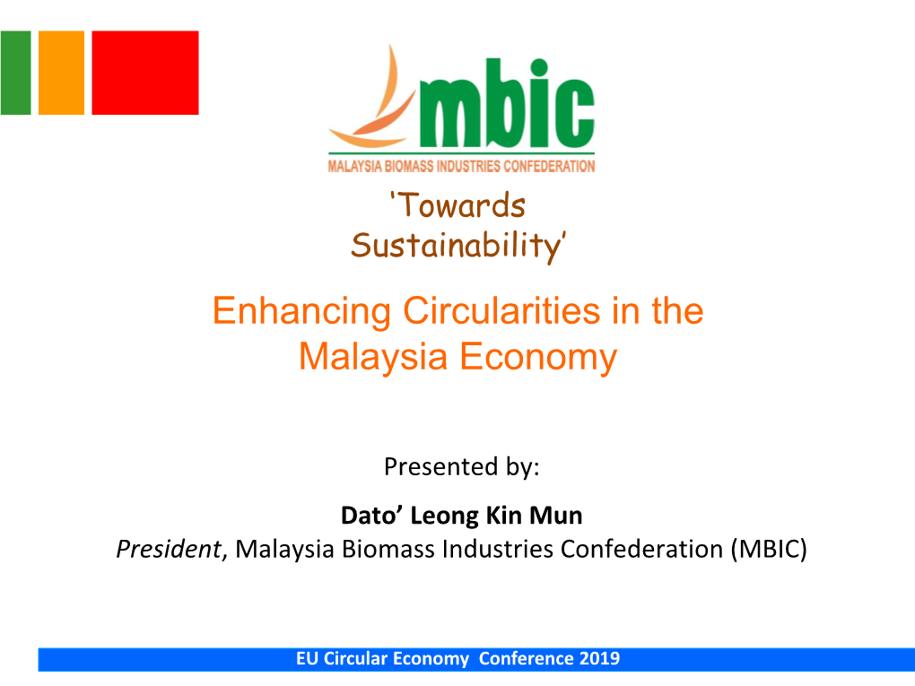 Circular Economy Conference 2019 PRESENTATION OUTLINE 1