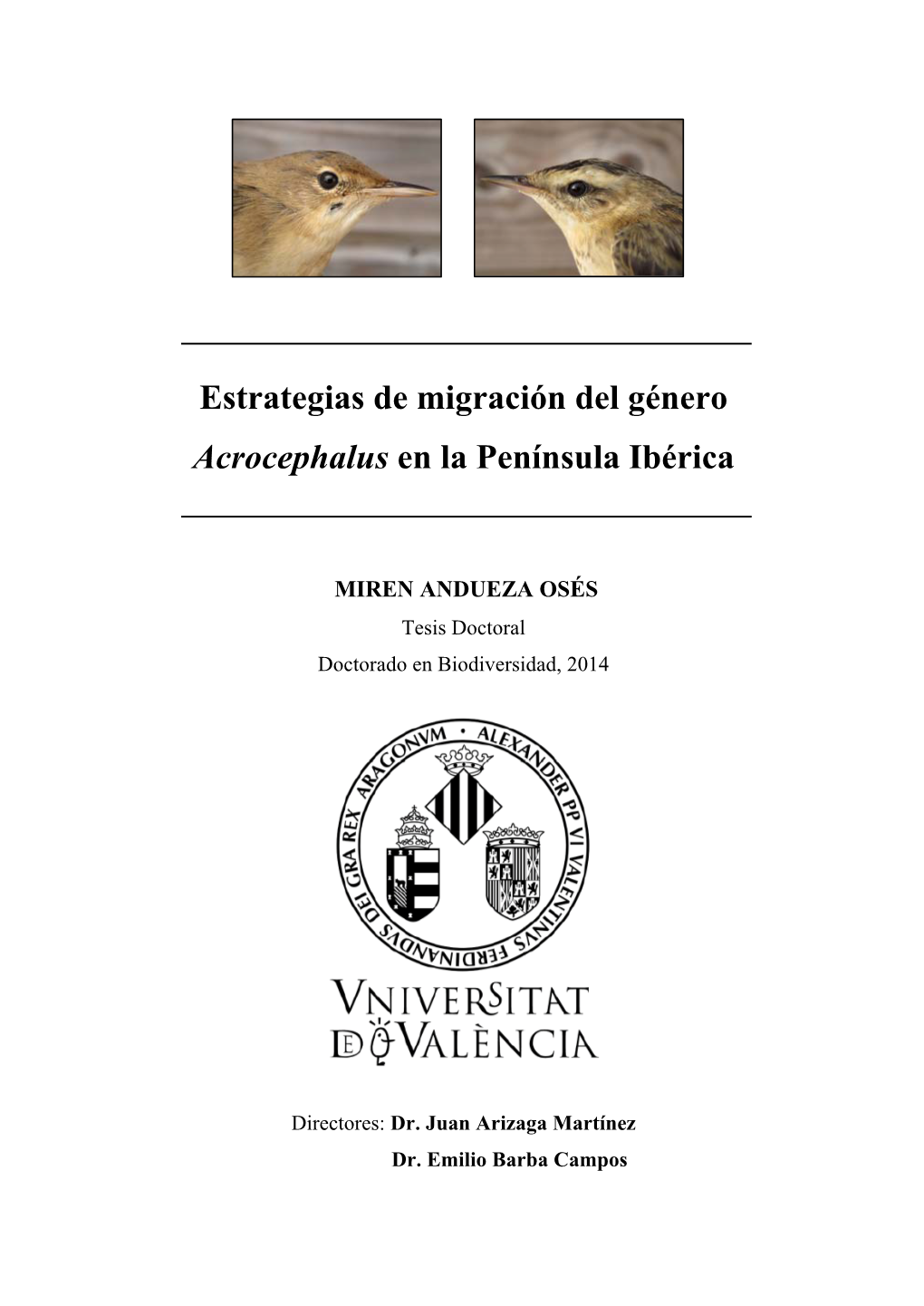 Estrategias De Migración Del Género Acrocephalus En La Península Ibérica