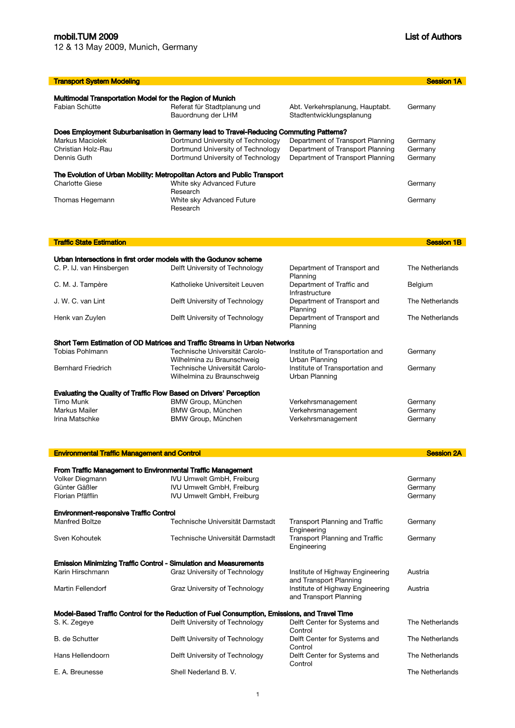 Mobil.TUM 2009 12 & 13 May 2009, Munich, Germany List of Authors