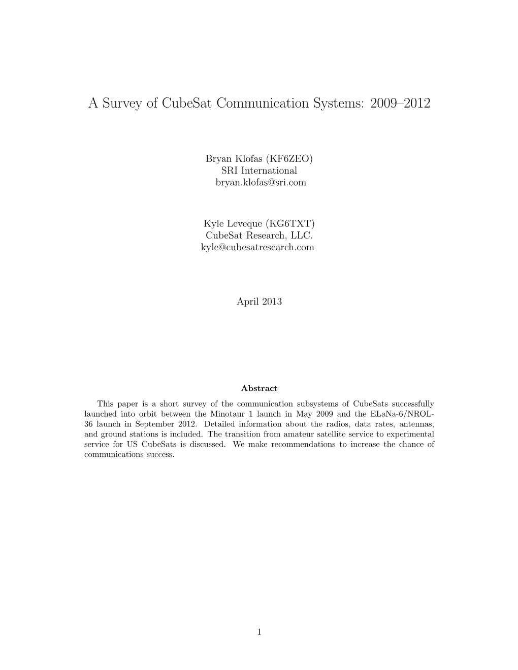 A Survey of Cubesat Communication Systems: 2009–2012