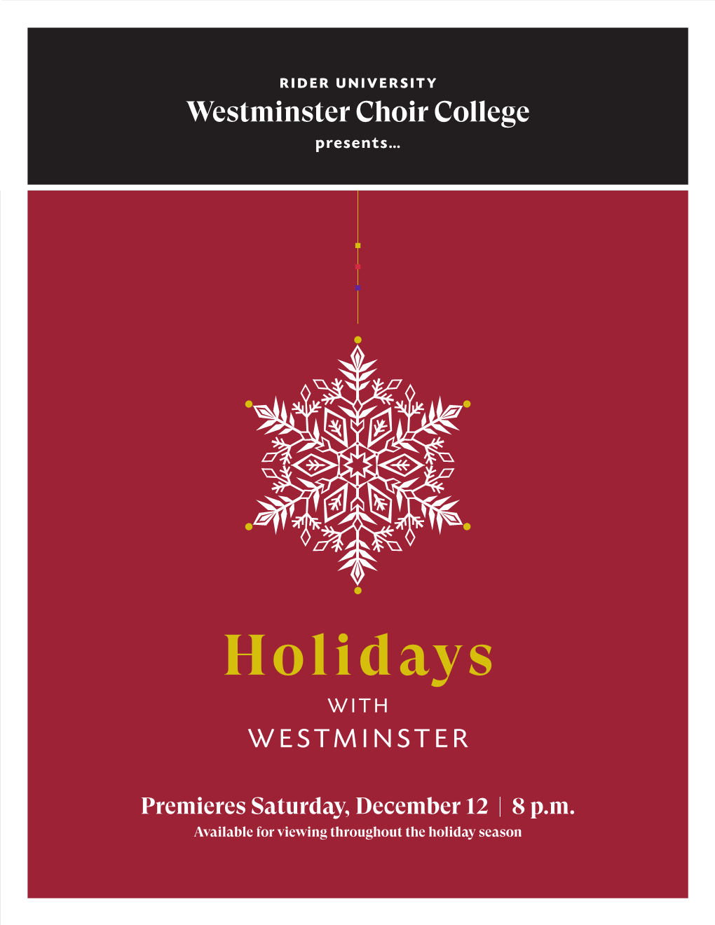 Westminster Choir College Presents…
